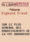 [Freud - Articles 32] • Sur le plus général des rabaissements de la vie amoureuse